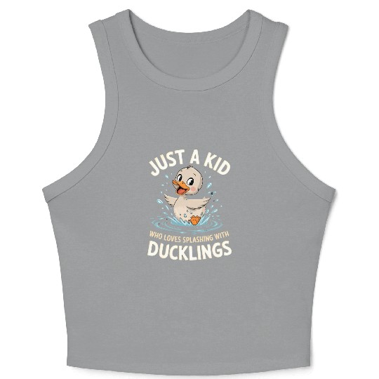 Just a Kid Who Loves Splashing with Ducklings Crop Tank Top