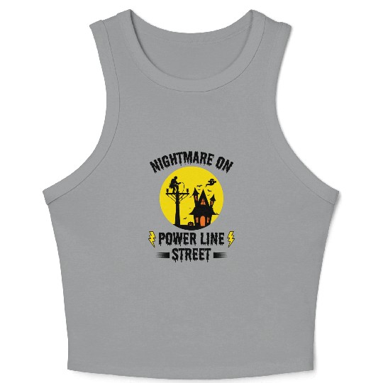 Nightmare on Power Line Street – Lineman Halloween Crop Tank Top