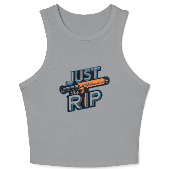 Just the Rip – Vintage welder sticker Crop Tank Top