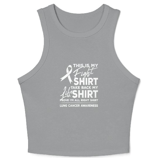 This is My Fight Crop Tank Top Lung Cancer Support