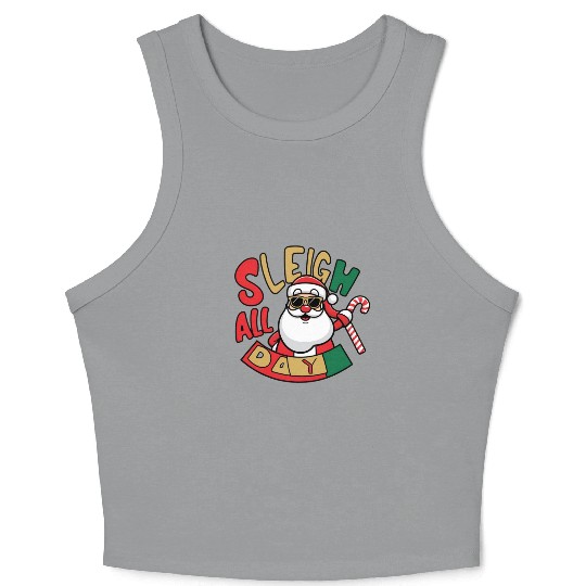 Sleigh All Day Christmas Design Crop Tank Top