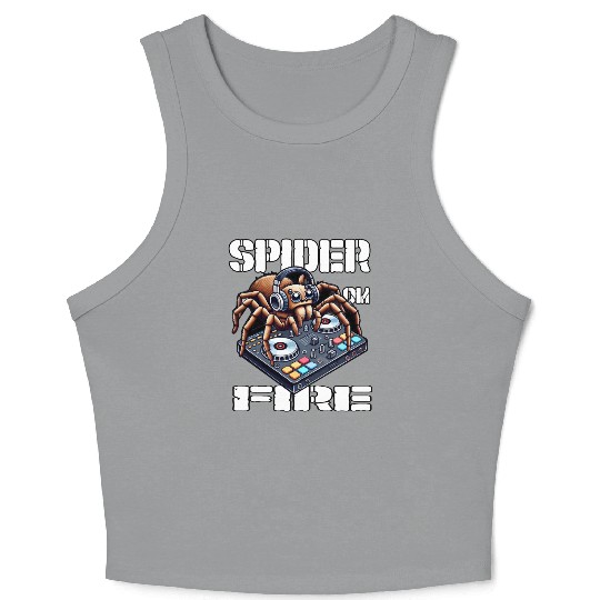 Spider On Fire-spider As A DJ Design Crop Tank Top