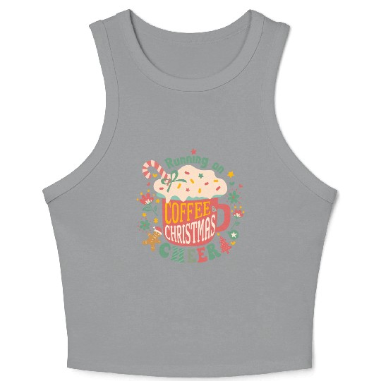 Running on Coffee Christmas Crop Tank Top