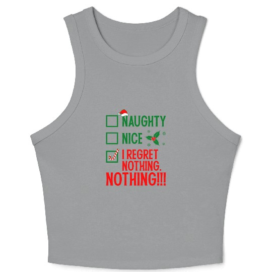 Naughty, Nice, No Regrets Christmas Crop Tank Top