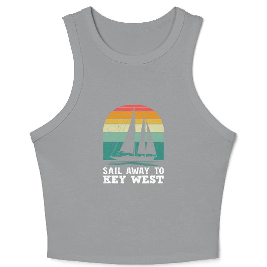 Florida SAIL AWAY TO KEY-WEST Florida Keys Crop Tank Top