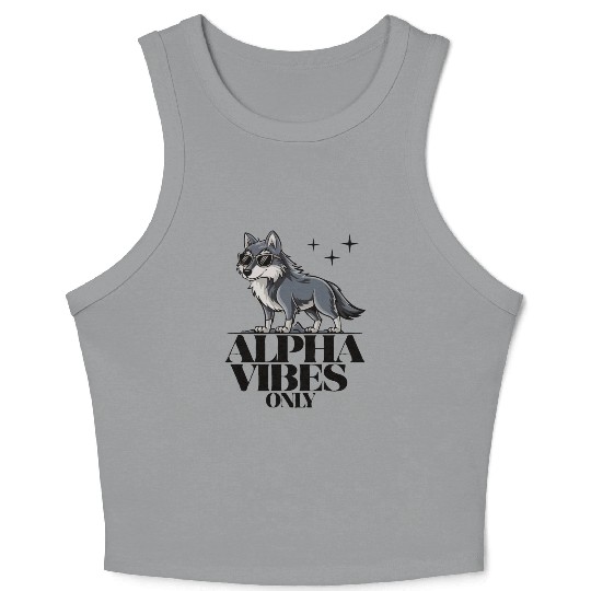 Beautiful gift idea funny quote design Alpha Wolf Crop Tank Top