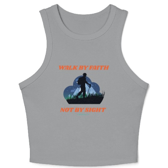 Walk By Faith Not By Sight Verse Crop Tank Top