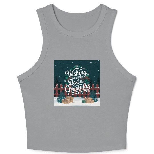 Wishing you all the best this christmas Crop Tank Top