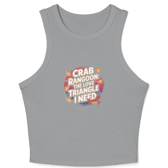 Crab Rangoon Lover American Chinese Sea Food Crop Tank Top