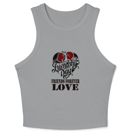 happy friendship day friends forever love Crop Tank Top