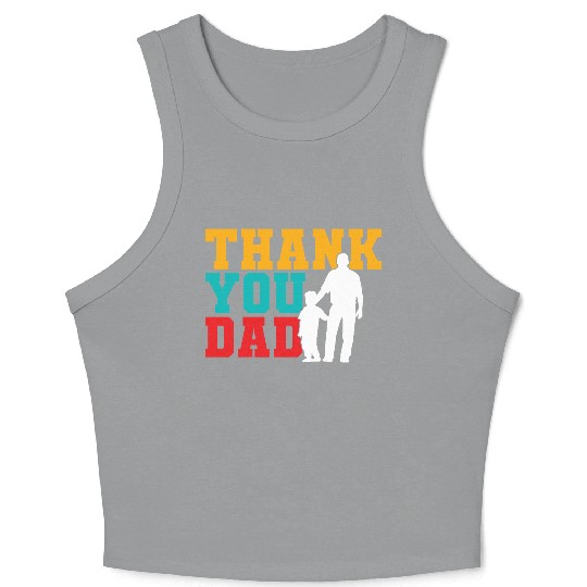 Thank You Dad Crop Tank Top