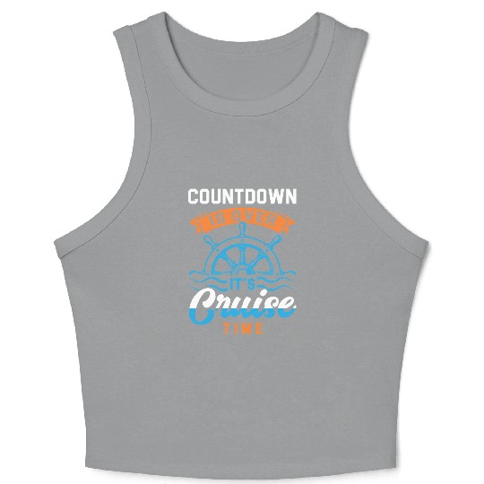 Countdown is Over It s Cruise Time Design Crop Tank Top