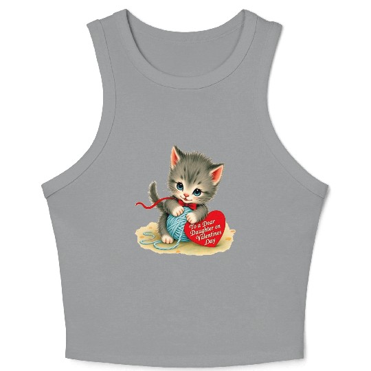 Kitten To a Dear Valentine s Day Card Crop Tank Top