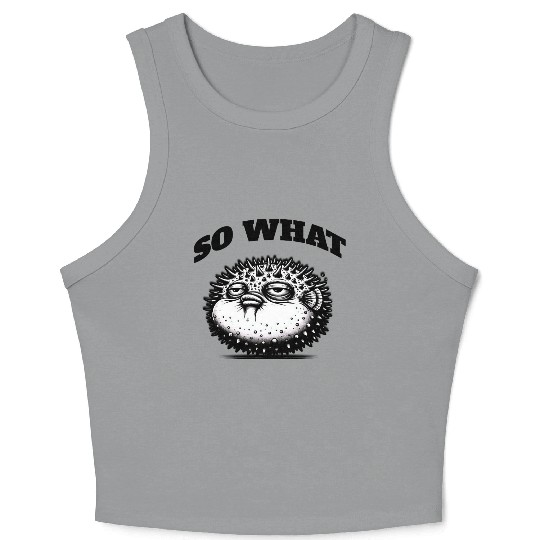Grumpy Pufferfish – Unique Attitude Crop Tank Top