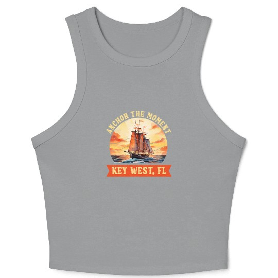 Florida Keys ANCHOR THE MOMENT KEY-WEST FL Crop Tank Top