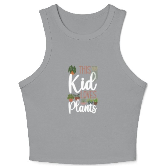 Plant Lover Gardening Kid This Kid Crop Tank Top