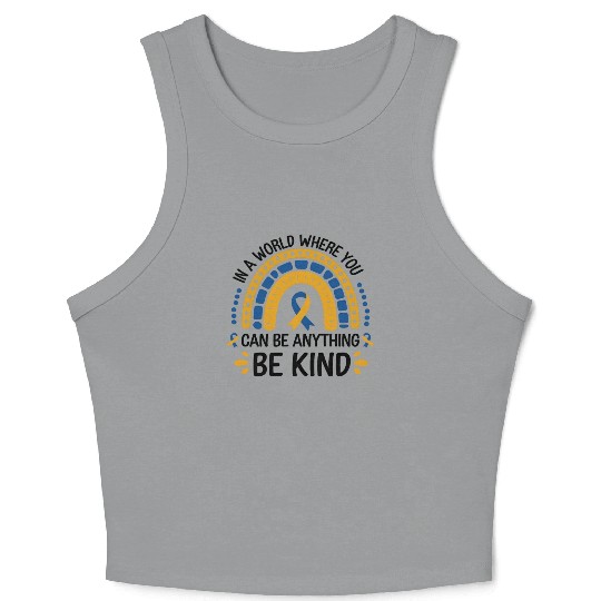 Be Kind Rainbow World Down Syndrome Awareness Day Crop Tank Top