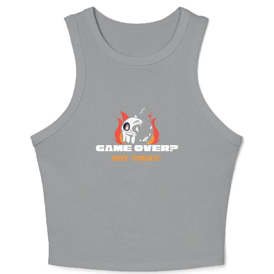 Game Over? Not Today! – Clean & Modern Gamer Crop Tank Top