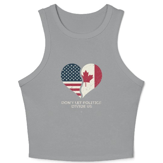 Don't Let Politics Divide Us Crop Tank Top
