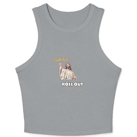 Catholics Roll Out- Jesus Transformer Crop Tank Top