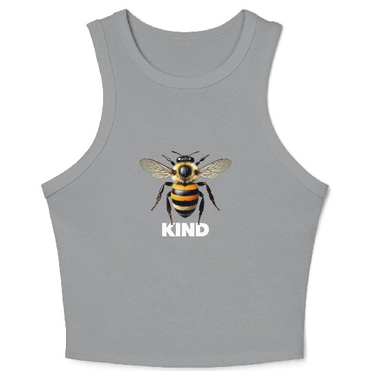 Bumble bee kind cute birthday present Crop Tank Top