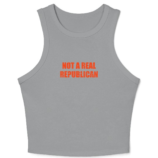 Not a real republican Crop Tank Top