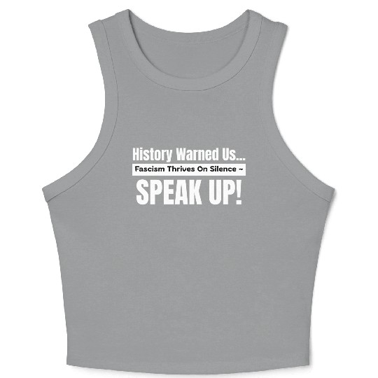 History Warned Us Crop Tank Top