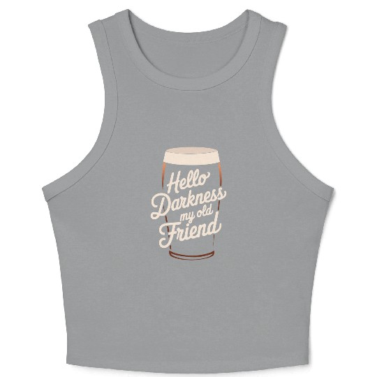 Hello Darkness My Old Friend Crop Tank Top