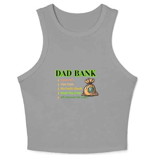 Bank Of Dad Crop Tank Top