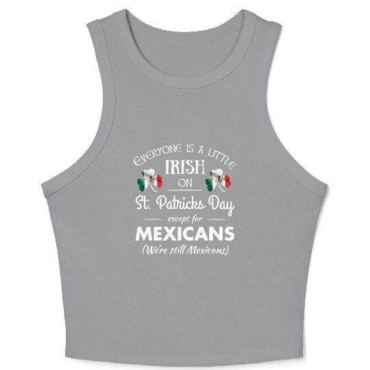 Funny Mexican Pride Irish St. Patrick's Day Crop Tank Top