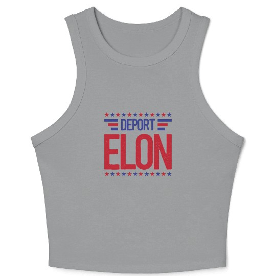 Deport Elon Musk Bumper Anti Fascist Crop Tank Top