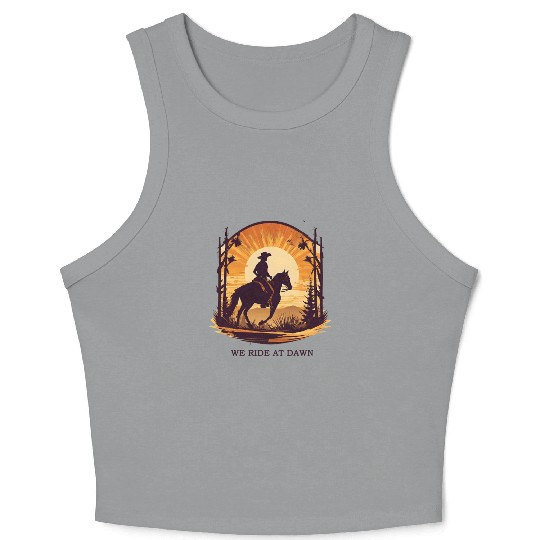 WE RIDE AT DAWN – Cowboy Spirit Edition Crop Tank Top