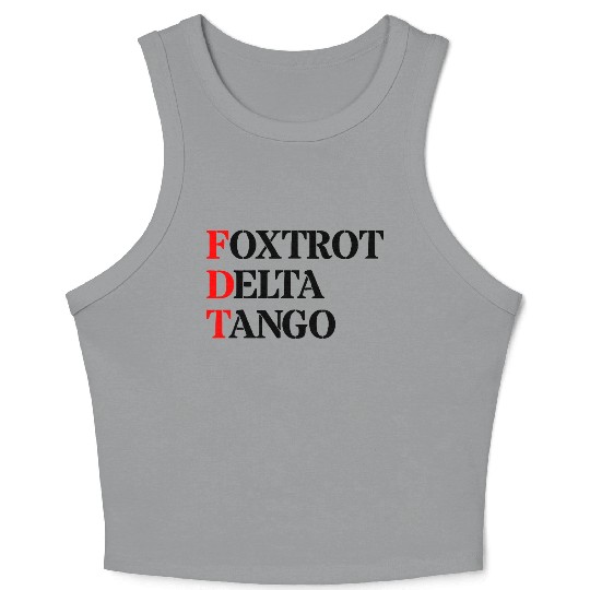 Foxtrot Delta Tango Crop Tank Top