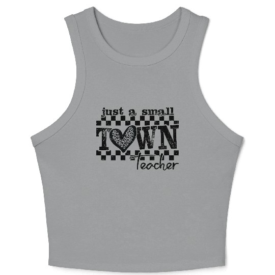 Small Town Teacher Back To School Crop Tank Top