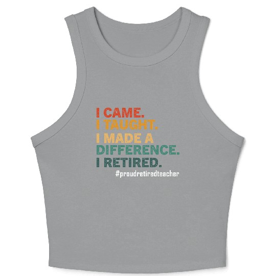 Funny Retired Teacher Retirement 2025 Teachers Day Crop Tank Top