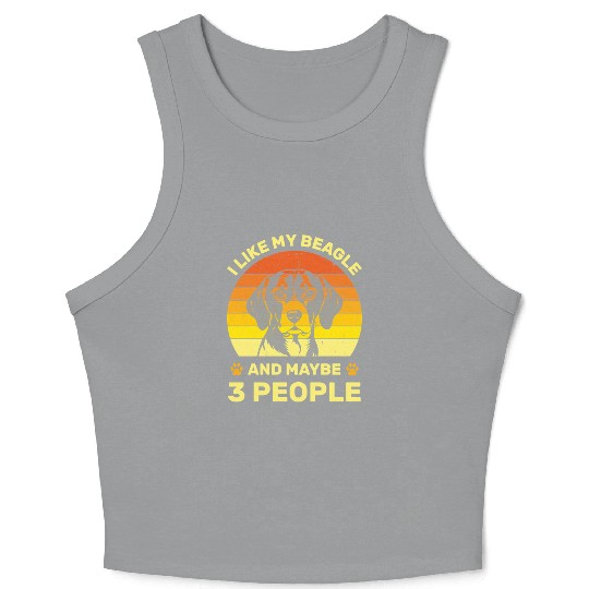 I Like My Beagle And Maybe 3 People, Beagle lovers Crop Tank Top