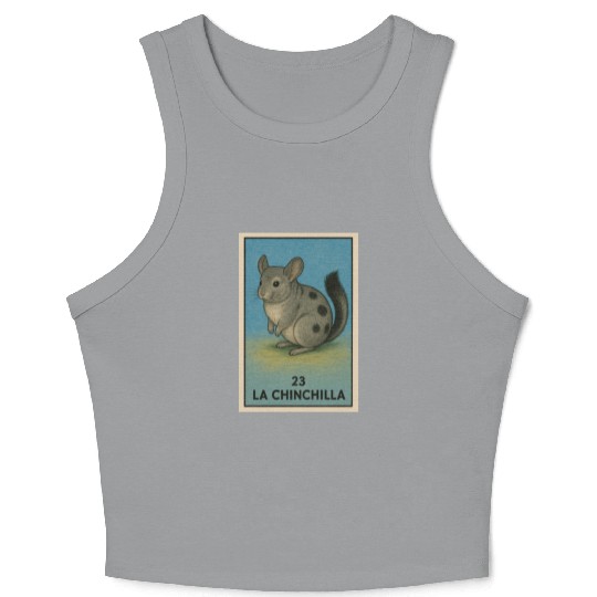 LA CHINCHILLA - THE CHINCHILLA - LA LOTERÍA Crop Tank Top