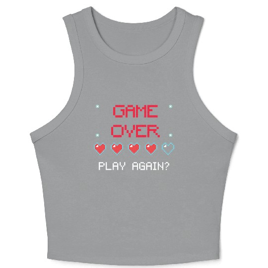 Game Over , Play Again ? Pixel Art Crop Tank Top