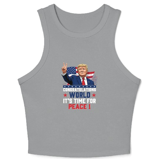 Congratulations world, It's time for peace! Crop Tank Top