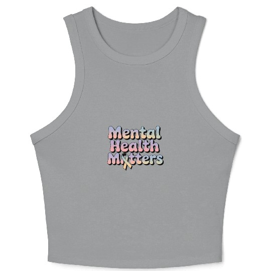 Mental Health Matters – Awareness & Support Crop Tank Top