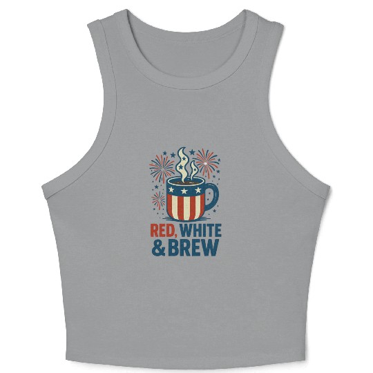 Red White Brew Patriotic Coffee Mug USA Funny Crop Tank Top