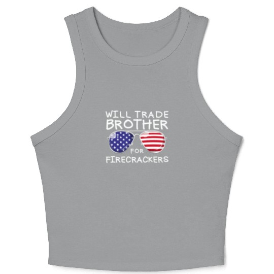 Will Trade Brother For Fireworks Kids 4th Of July Crop Tank Top