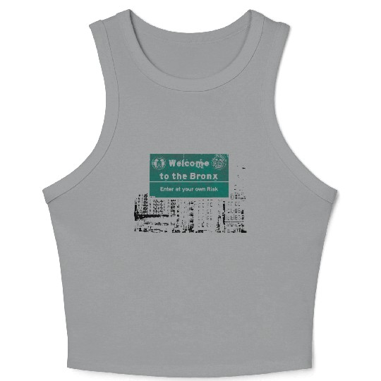 Bronx Welcome Sign Artistic Print Crop Tank Top