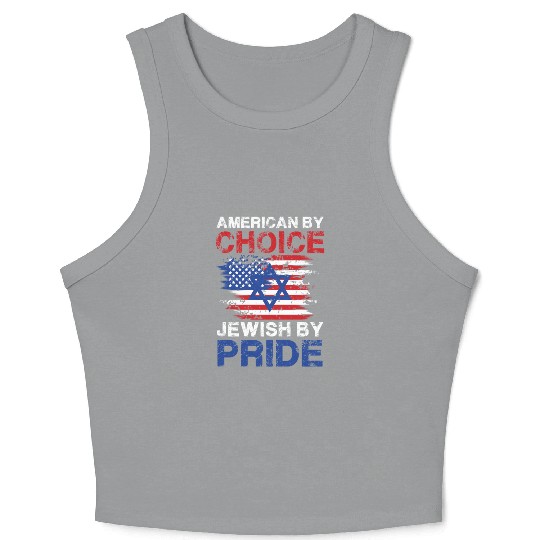 American By Choice Jewish By Pride Patriotic Crop Tank Top