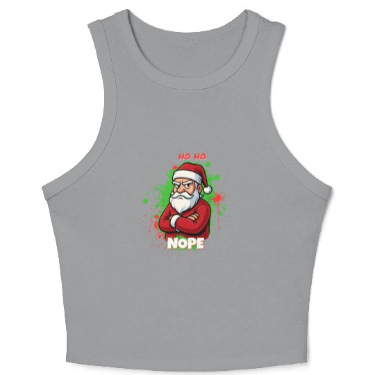 Ho Ho Nope – Grumpy Santa Art Crop Tank Top