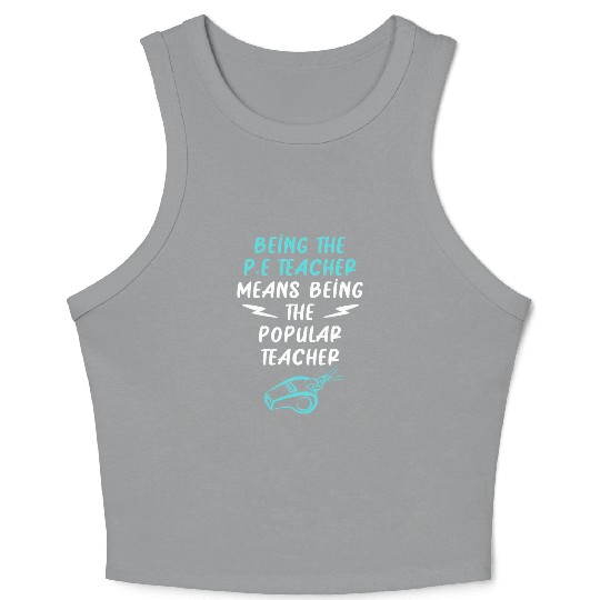 Physical Education P.E Teacher Coach Crop Tank Top