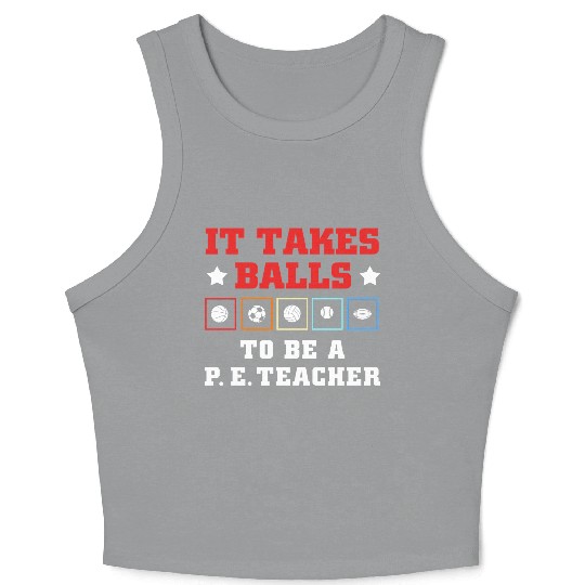 Physical Education School PE Teacher Crop Tank Top