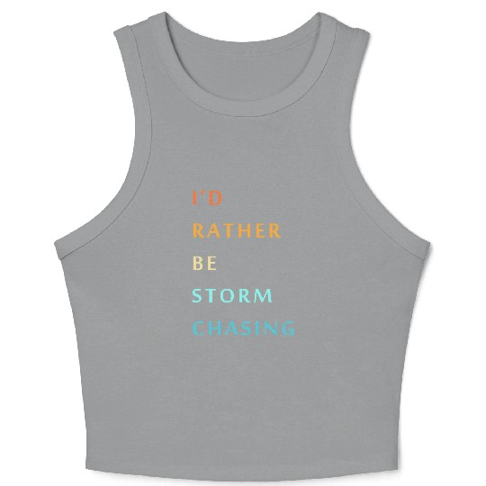 Storm Chaser Tornado Storm Chasing Crop Tank Top