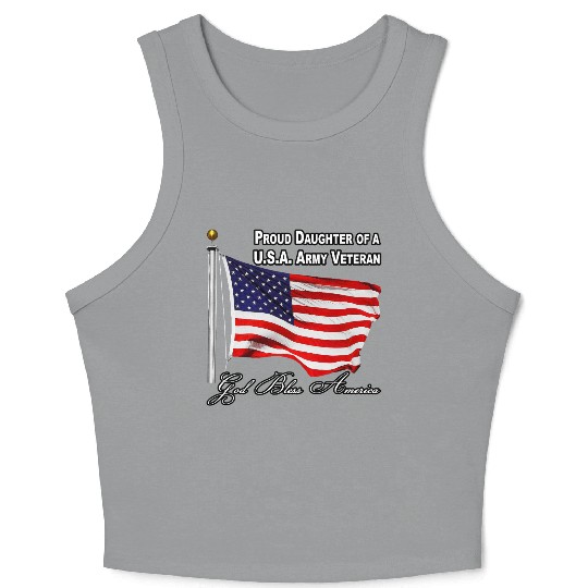 Proud Daughter Of A US Army Veteran Crop Tank Top