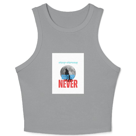 Never Give up Crop Tank Top